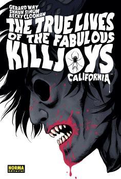 THE TRUE LIVES OF THE FABULOUS KILLJOYS 1: CALIFORNIA | 9788467948608 | GERARD WAY - GABRIEL BA | Llibres Parcir | Librería Parcir | Librería online de Manresa | Comprar libros en catalán y castellano online