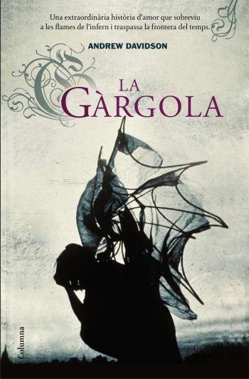 LA GARGOLA | 9788466409490 | DAVIDSON ANDREW | Llibres Parcir | Librería Parcir | Librería online de Manresa | Comprar libros en catalán y castellano online