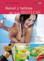 SALUD Y BELLEZA DE LOS SENOS | 9788475562469 | CASADEMUNT | Llibres Parcir | Librería Parcir | Librería online de Manresa | Comprar libros en catalán y castellano online
