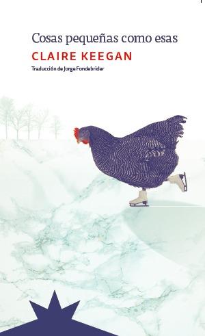 COSAS PEQUEÑAS COMO ESAS (2ª ED.) | 9788412492118 | KEEGAN, CLAIRE | Llibres Parcir | Librería Parcir | Librería online de Manresa | Comprar libros en catalán y castellano online