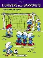 UNIVERS BARRUFETS 6. ELS BARRUFETS FAN ESPORT | 9788416587162 | PEYO | Llibres Parcir | Llibreria Parcir | Llibreria online de Manresa | Comprar llibres en català i castellà online