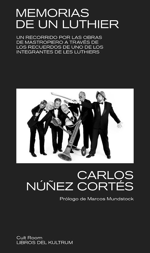 MEMORIAS DE UN LUTHIER | 9788418404320 | NÚÑEZ CORTÉS, CARLOS / NÚÑEZ CORTÉS, CARLOS | Llibres Parcir | Librería Parcir | Librería online de Manresa | Comprar libros en catalán y castellano online