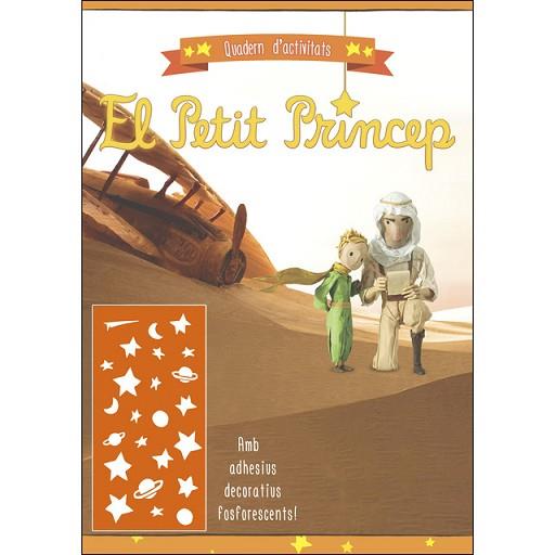 EL PETIT PRINCEP QUADERN D' ACTIVITATS TARONJA | 9788490946763 | AA.VV. | Llibres Parcir | Librería Parcir | Librería online de Manresa | Comprar libros en catalán y castellano online