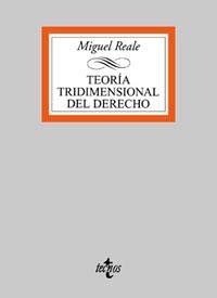 TEORIA TRIDIMENTSIONAL DEL DERECHO | 9788430931040 | MIGUEL REALE | Llibres Parcir | Librería Parcir | Librería online de Manresa | Comprar libros en catalán y castellano online