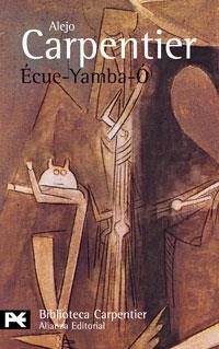 ECUE YAMBA O | 9788420673301 | CARPENTIER ALEJO | Llibres Parcir | Librería Parcir | Librería online de Manresa | Comprar libros en catalán y castellano online