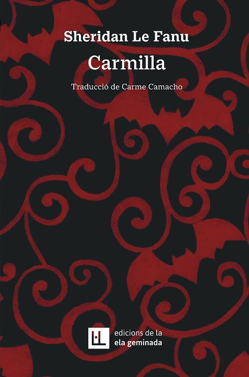 CARMILLA | 9788412830477 | LE FANU, SHERIDAN | Llibres Parcir | Librería Parcir | Librería online de Manresa | Comprar libros en catalán y castellano online