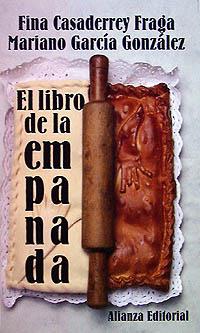 LIBRO DE EMPANADA | 9788420607573 | Fina CASADERREY FRAGA-Mariano GARCIA GONZALEZ | Llibres Parcir | Librería Parcir | Librería online de Manresa | Comprar libros en catalán y castellano online