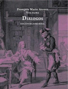 DIÁLOGOS (VOLTAIRE) | 9788494307393 | AROUET, FRANÇOIS-MARIE | Llibres Parcir | Llibreria Parcir | Llibreria online de Manresa | Comprar llibres en català i castellà online