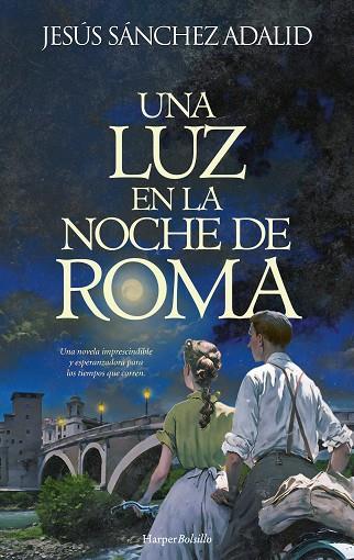 UNA LUZ EN LA NOCHE DE ROMA | 9788410642430 | SÁNCHEZ ADALID, JESÚS | Llibres Parcir | Llibreria Parcir | Llibreria online de Manresa | Comprar llibres en català i castellà online