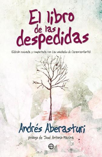 EL LIBRO DE LAS DESPEDIDAS | 9788491642435 | ABERASTURI FERRER, ANDRéS | Llibres Parcir | Llibreria Parcir | Llibreria online de Manresa | Comprar llibres en català i castellà online