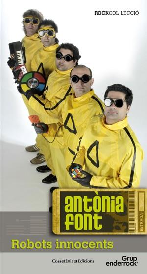 ANTONIA FONT ROBOTS INNOCENTS | 9788415403647 | Llibres Parcir | Librería Parcir | Librería online de Manresa | Comprar libros en catalán y castellano online