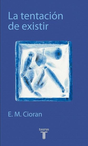 TENTACION DE EXISTIR | 9788430603800 | Llibres Parcir | Llibreria Parcir | Llibreria online de Manresa | Comprar llibres en català i castellà online