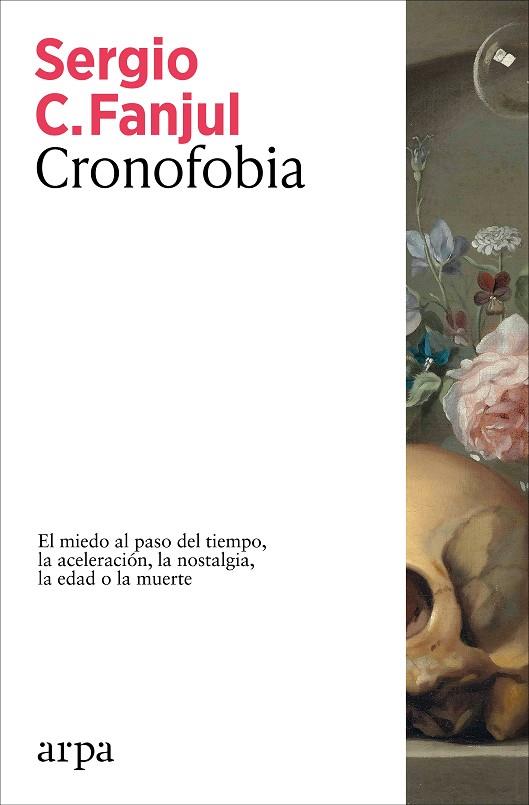 CRONOFOBIA | 9788410313873 | FANJUL, SERGIO C. | Llibres Parcir | Llibreria Parcir | Llibreria online de Manresa | Comprar llibres en català i castellà online