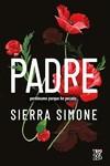 PADRE | 9788419873484 | SIMONE, SIERRA | Llibres Parcir | Librería Parcir | Librería online de Manresa | Comprar libros en catalán y castellano online