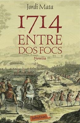 1714. ENTRE DOS FOCS | 9788416334162 | JORDI MATA VIADIU | Llibres Parcir | Llibreria Parcir | Llibreria online de Manresa | Comprar llibres en català i castellà online