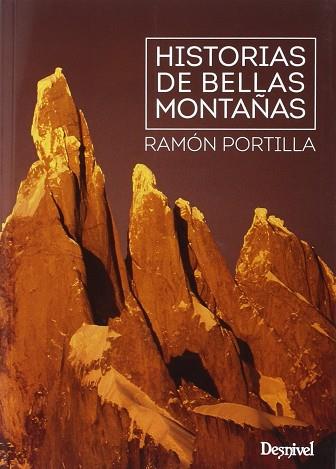 HISTORIAS DE BELLAS MONTAÑAS | 9788498293470 | PORTILLA, RAMÓN | Llibres Parcir | Librería Parcir | Librería online de Manresa | Comprar libros en catalán y castellano online