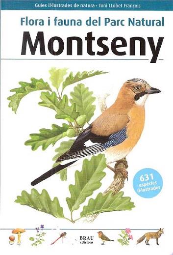 MONTSENT 2 ED FLORA I FAUNA PARC NATURAL | 9788496905443 | LLOBET TONI | Llibres Parcir | Librería Parcir | Librería online de Manresa | Comprar libros en catalán y castellano online
