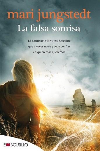 LA FALSA SONRISA | 9788415140993 | JUNGSTEDT, MARI | Llibres Parcir | Llibreria Parcir | Llibreria online de Manresa | Comprar llibres en català i castellà online