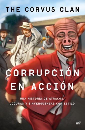 CORRUPCIÓN EN ACCIÓN | 9788427042803 | CORVUS | Llibres Parcir | Librería Parcir | Librería online de Manresa | Comprar libros en catalán y castellano online