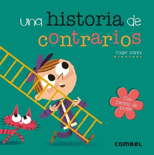 UNA HISTORIA DE CONTRARIOS | 9788491011705 | ZANNI RIVAS, ROGER | Llibres Parcir | Librería Parcir | Librería online de Manresa | Comprar libros en catalán y castellano online