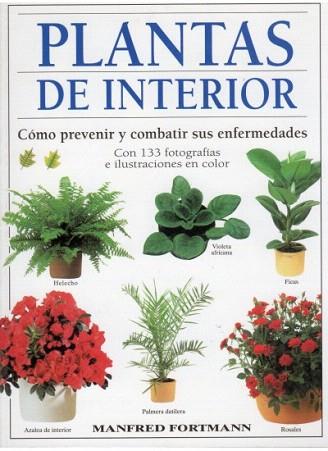 PLANTAS DE INTERIOR | 9788428211024 | FORTMANN | Llibres Parcir | Llibreria Parcir | Llibreria online de Manresa | Comprar llibres en català i castellà online