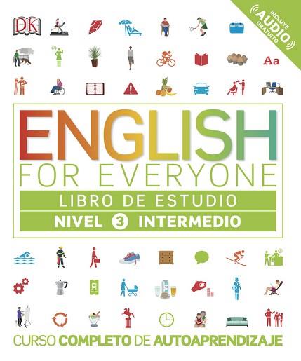 ENGLISH FOR EVERYONE (ED. EN ESPAÑOL) NIVEL INTERMEDIO - LIBRO DE ESTUDIO | 9780241281680 | AA.VV. | Llibres Parcir | Llibreria Parcir | Llibreria online de Manresa | Comprar llibres en català i castellà online