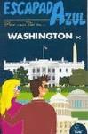 ESCAPADA AZUL WASHINGTON DC | 9788480238120 | Monreal, Manuel | Llibres Parcir | Librería Parcir | Librería online de Manresa | Comprar libros en catalán y castellano online