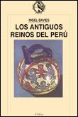 ANTIGUOS REINOS DEL PERU | 9788484320043 | DAVIES | Llibres Parcir | Librería Parcir | Librería online de Manresa | Comprar libros en catalán y castellano online