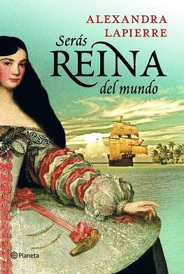 SERÁS REINA DEL MUNDO | 9788408115366 | ALEXANDRA LAPIERRE | Llibres Parcir | Llibreria Parcir | Llibreria online de Manresa | Comprar llibres en català i castellà online