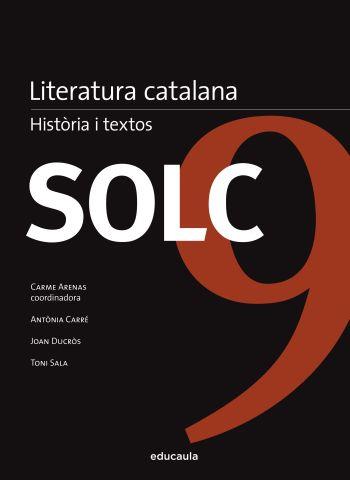 SOLC 9 LITERATURA CATALANA HISTORIA TEXTOS | 9788492672677 | ARENAS | Llibres Parcir | Llibreria Parcir | Llibreria online de Manresa | Comprar llibres en català i castellà online