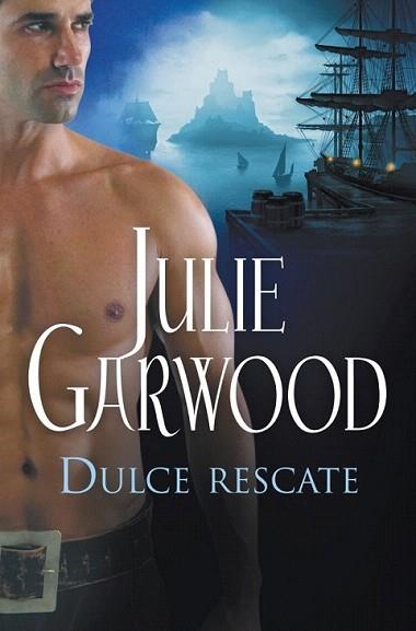 DULCE RESCATE | 9788497934619 | GARWOOD | Llibres Parcir | Librería Parcir | Librería online de Manresa | Comprar libros en catalán y castellano online