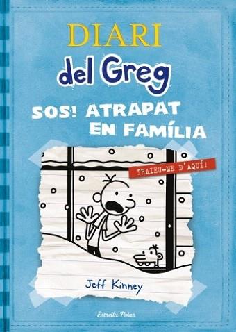 DIARI DEL GREG. 6 SOS ATRAPAT EN FAMÍLIA! | 9788499327303 | Jeff Kinney | Llibres Parcir | Librería Parcir | Librería online de Manresa | Comprar libros en catalán y castellano online