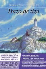 TRAZO DE TIZA | 9788467908053 | PRADO, MIGUELANXO | Llibres Parcir | Librería Parcir | Librería online de Manresa | Comprar libros en catalán y castellano online