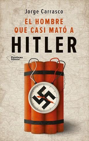 EL HOMBRE QUE CASI MATO A HITLER | 9788410243613 | Llibres Parcir | Llibreria Parcir | Llibreria online de Manresa | Comprar llibres en català i castellà online