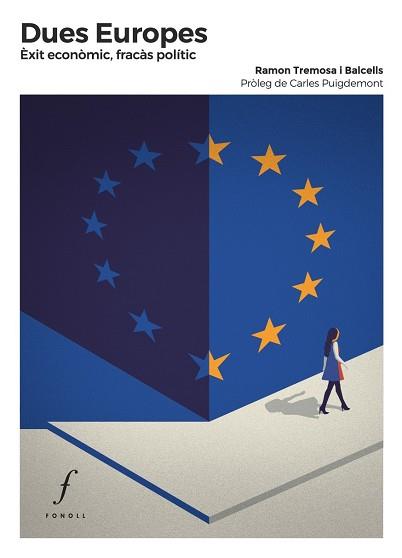 DUES EUROPES | 9788494897696 | TREMOSA I BALCELLS, RAMON | Llibres Parcir | Llibreria Parcir | Llibreria online de Manresa | Comprar llibres en català i castellà online