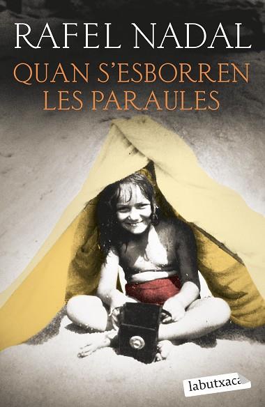 QUAN S'ESBORREN LES PARAULES | 9788419107428 | NADAL, RAFEL | Llibres Parcir | Llibreria Parcir | Llibreria online de Manresa | Comprar llibres en català i castellà online