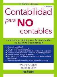 Contabilidad para no contables | 9788436827064 | Label, Wayne/León Ledesma, Javier de | Llibres Parcir | Llibreria Parcir | Llibreria online de Manresa | Comprar llibres en català i castellà online