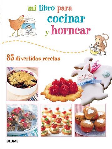 MI LIBRO PARA COCINAR Y HORNEAR | 9788415317395 | YOUNGS, CLARE/AKASS, SUSAN | Llibres Parcir | Librería Parcir | Librería online de Manresa | Comprar libros en catalán y castellano online