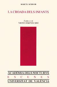 La croada dels infants | 9788437042169 | Schwob, Marcel | Llibres Parcir | Librería Parcir | Librería online de Manresa | Comprar libros en catalán y castellano online
