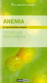 Anemia | 9788475567914 | Fernández Moreno, Dr. Julio | Llibres Parcir | Librería Parcir | Librería online de Manresa | Comprar libros en catalán y castellano online