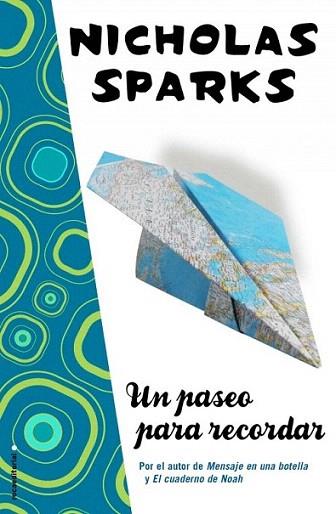 Un paseo para recordar | 9788499180724 | Sparks, Nicholas | Llibres Parcir | Librería Parcir | Librería online de Manresa | Comprar libros en catalán y castellano online