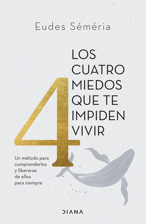LOS CUATRO MIEDOS QUE TE IMPIDEN VIVIR | 9788411191449 | SÉMÉRIA, EUDES | Llibres Parcir | Librería Parcir | Librería online de Manresa | Comprar libros en catalán y castellano online