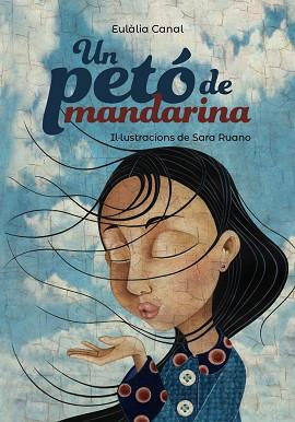 UN PETÓ DE MANDARINA | 9788448945961 | CANAL, EULÀLIA | Llibres Parcir | Llibreria Parcir | Llibreria online de Manresa | Comprar llibres en català i castellà online