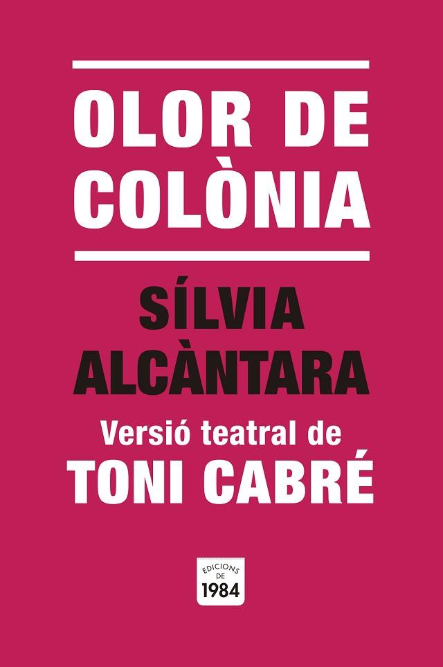 OLOR DE COLÒNIA | 9791387757014 | CABRÉ, TONI | Llibres Parcir | Librería Parcir | Librería online de Manresa | Comprar libros en catalán y castellano online