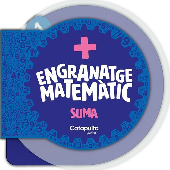 ENGRANATGE MATEMÀTIC: LA SUMA | 9788419987105 | ELS EDITORS DE CATAPULTA | Llibres Parcir | Librería Parcir | Librería online de Manresa | Comprar libros en catalán y castellano online