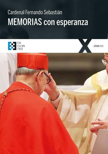 MEMORIAS CON ESPERANZA | 9788490551240 | CARDENAL FERNANDO SEBASTIAN | Llibres Parcir | Librería Parcir | Librería online de Manresa | Comprar libros en catalán y castellano online