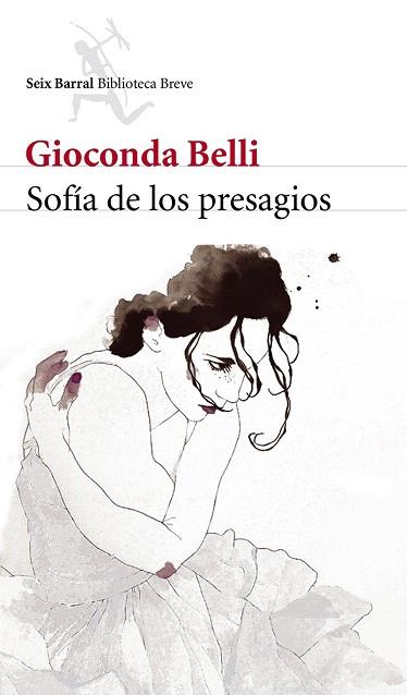 SOFÍA DE LOS PRESAGIOS | 9788432215858 | GIOCONDA BELLI | Llibres Parcir | Librería Parcir | Librería online de Manresa | Comprar libros en catalán y castellano online