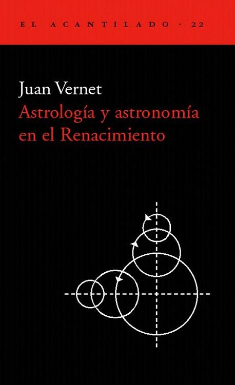 ASTROLOGIA Y ASTRONOMIA EN EL RENACIMIENTO | 9788495359117 | VERNET | Llibres Parcir | Llibreria Parcir | Llibreria online de Manresa | Comprar llibres en català i castellà online