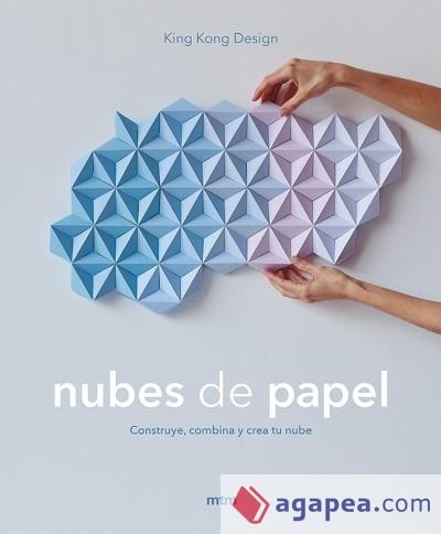 NUBES DE PAPEL | 9788417165215 | KING KONG DESIGN | Llibres Parcir | Librería Parcir | Librería online de Manresa | Comprar libros en catalán y castellano online