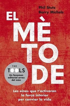 El mètode | 9788401388224 | STUTZ,PHIL/MICHELS,BARRY/ | Llibres Parcir | Librería Parcir | Librería online de Manresa | Comprar libros en catalán y castellano online